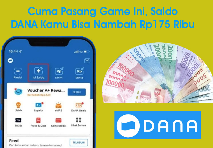 Cuma Pasang Game Ini, Saldo DANA Kamu Bisa Nambah Rp175 Ribu Tanpa Undang Teman!