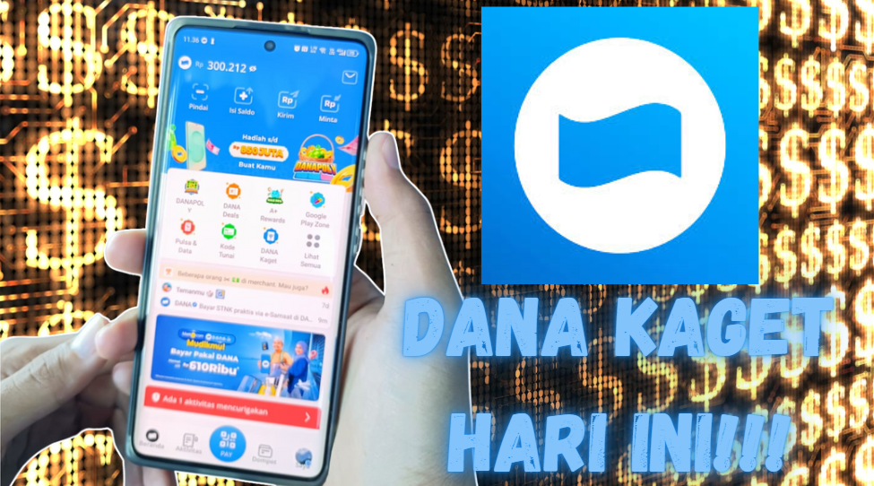 Langsung Cair? Saldo DANA Kaget Senilai Rp727.000 Langsung Masuk Ke Akun DANA Kamu, Ambil Sebelum Terlambat!