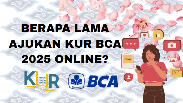Gak Sampai 2 Minggu Cuma Dari Rumah! Ini Rahasia Berapa Lama Pengajuan KUR BCA Online Cair!