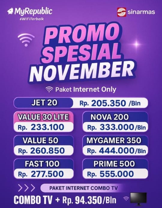 Promo Internet MyRepublic & Sinarmas November! Mulai Rp200 Ribuan Bisa Dapat Hiburan Keluarga dan Bisa Kombo T