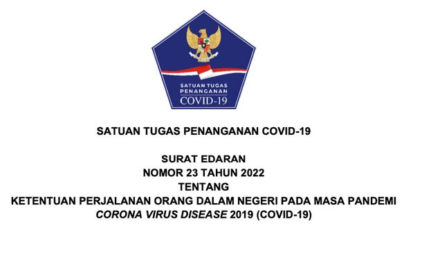 Satgas COVID-19 Terbitkan Edaran SE 23/2022 tentang Ketentuan Perjalanan Domestik di Masa Pandemi