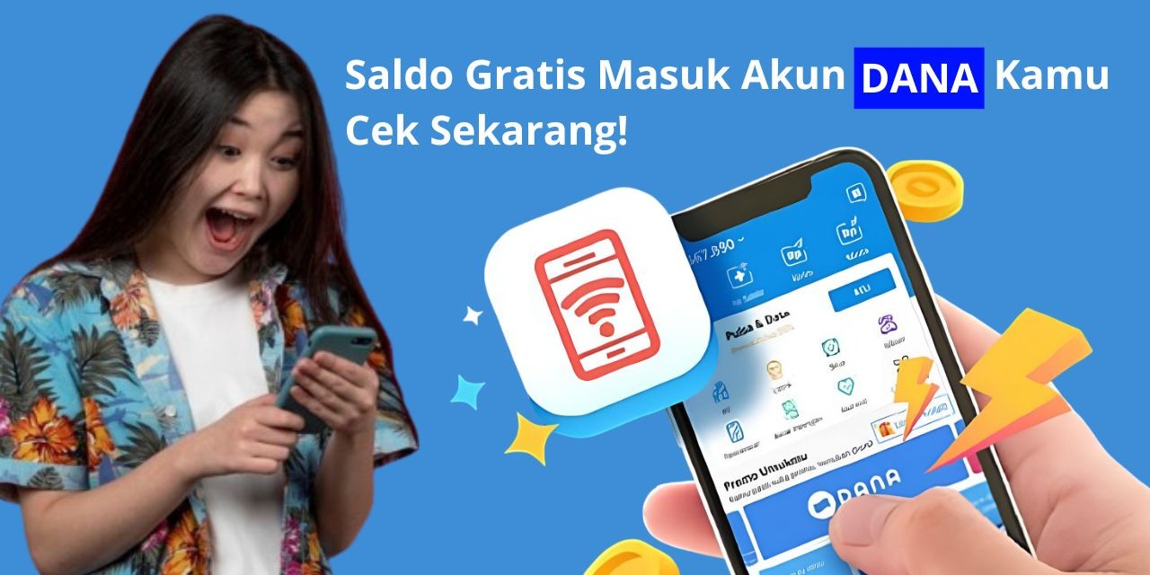 Wow Kejutan Besar! Kamu Berhak atas Saldo Rp350.000 dari Link DANA Kaget, Buruan Segera Klaim!
