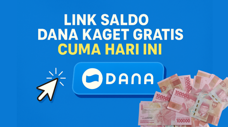 Selamat! Saldo DANA Kaget Senilai Rp.100.000 Langsung Masuk Ke Akun Kamu Hari Ini? Ambil Sebelum Terlambat!