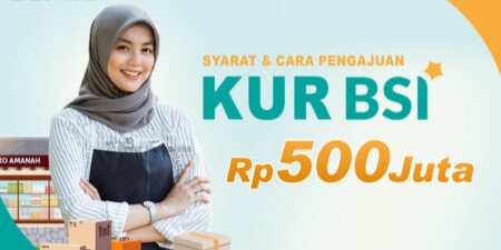 BSI Buka Pinjaman! Cek Limit & Bunga KUR Syariah April 2025, Bisa Sampai Ratusan Juta!
