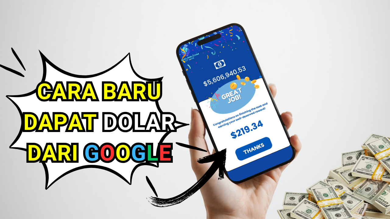 Cara Baru Dapatkan Puluhan Hingga Ratusan Dolar dari Google! Bisa Langsung Cair Lewat Dana dan Ovo!
