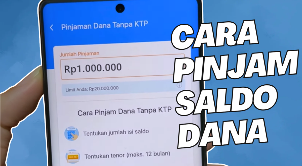 Pinjam 1 Juta di DANA Lewat DANA Cicil Tanpa KTP? Begini Cara Lengkapnya