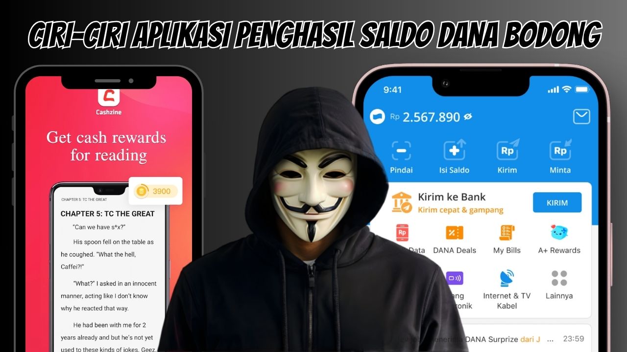 Nomor 1 Bisa Bikin Hp Kamu Kena Virus, Ini 3 Ciri-Ciri Penipuan Berkedok Aplikasi Penghasil Saldo Dana Gratis!
