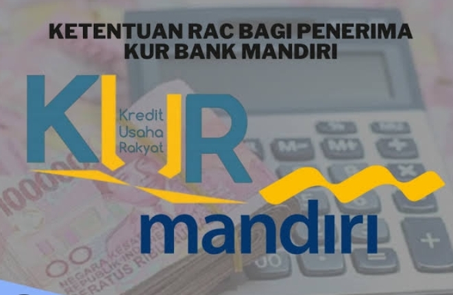 UMKM Wajib Tahu, Kredit Bisa Ditolak, Ketahui Apa yang Dimaksud RAC KUR Mandiri 2025, Simak Selengkapnya!