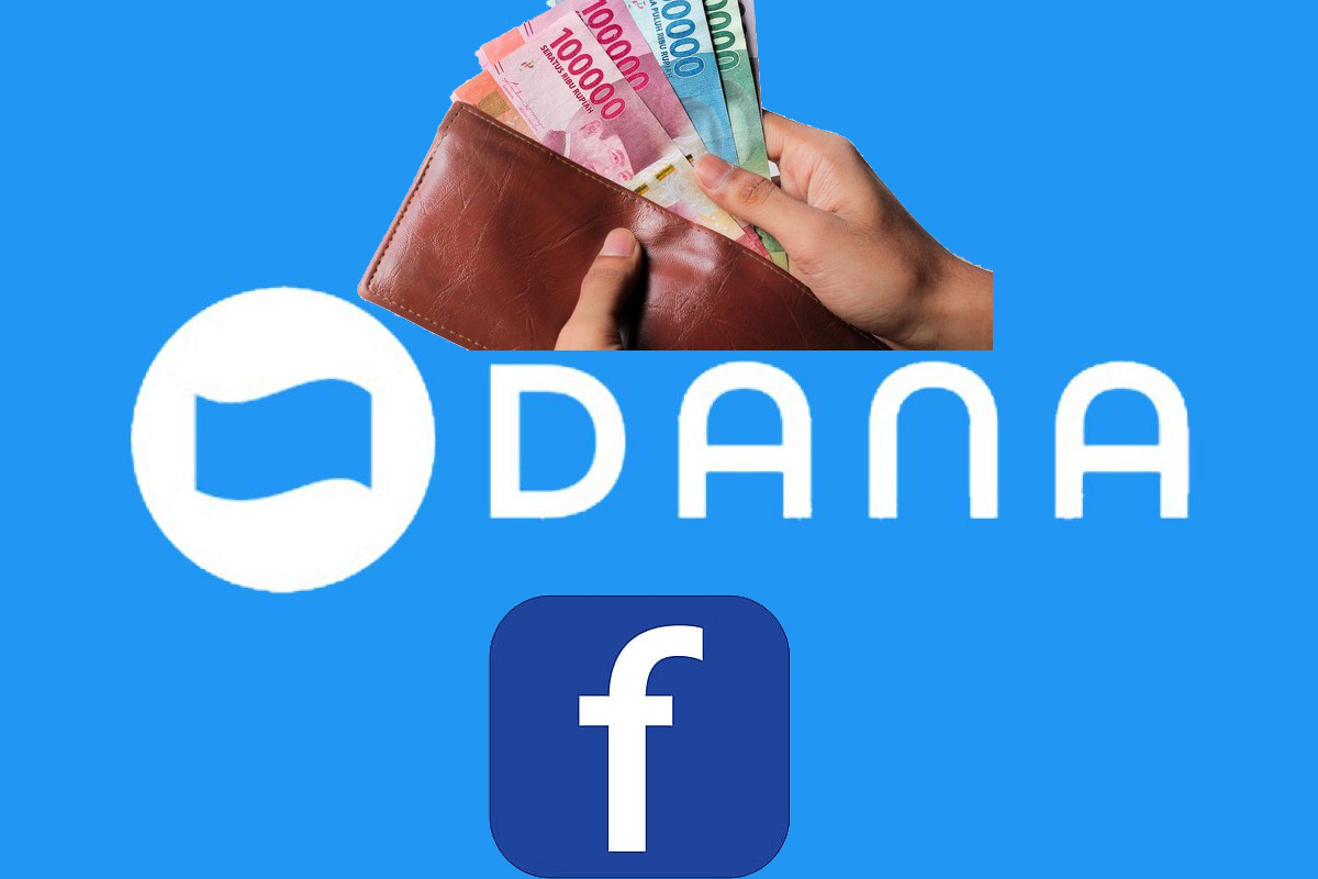 Langsung Cair: Cara Meminjam Uang di DANA Cukup Pakai Akun Facebook
