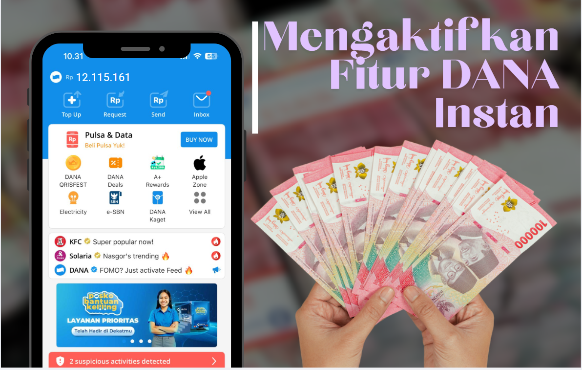 Cara Mudah Mengaktifkan Fitur DANA Instan untuk Pinjaman Saldo DANA Langsung Cair, 5 Menit Langsung ACC