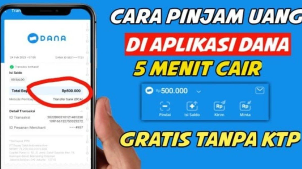 Cara Pinjam Saldo DANA Tanpa DANA Paylater dan Tanpa KTP, Langsung Cair Hingga Rp20 Juta!
