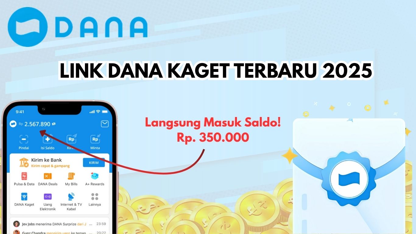 Selamat Anda Mendapatkan Saldo Dana 350 Ribu! Cek Link Dana Kaget Terbaru Agustus 2025!