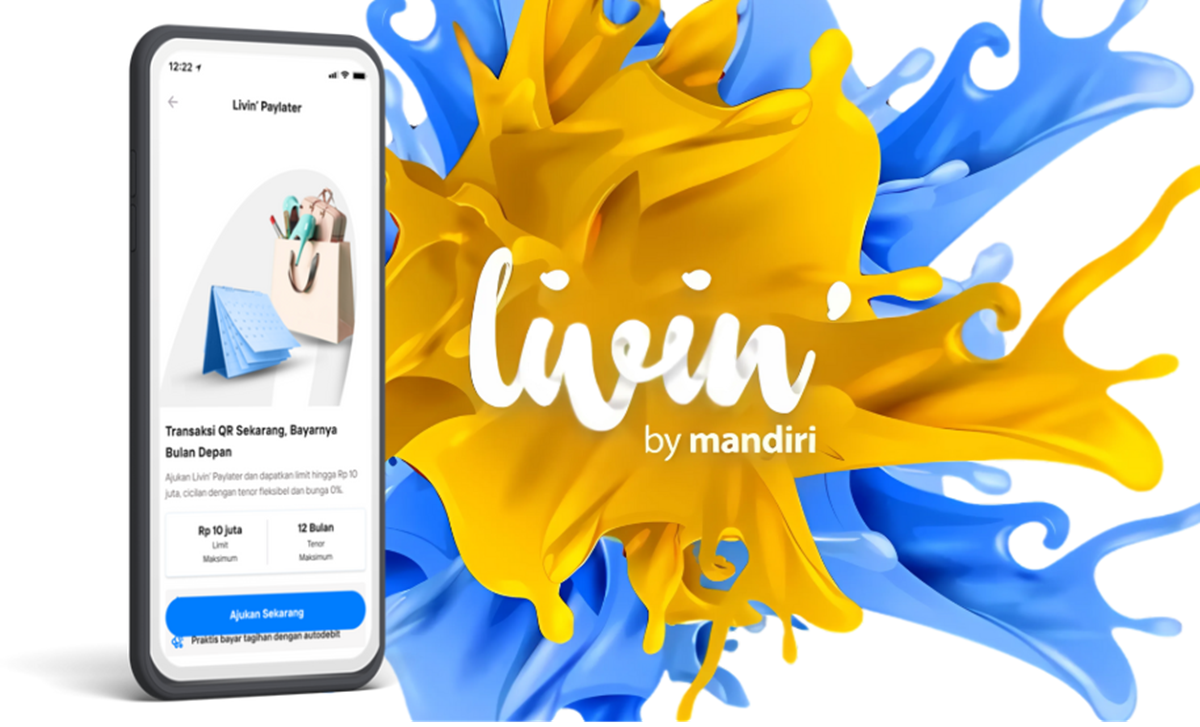 Cair Hingga Rp30 Juta! Ini Cara Lengkap Aktifkan Fitur Paylater di Aplikasi Livin by Mandiri