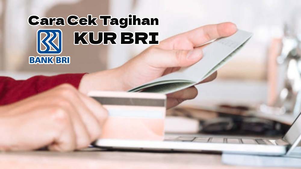 Mau Cek Tagihan KUR BRI Tanpa Ribet? Ini 8 Cara Praktis Online dan Offline yang Wajib Dicoba