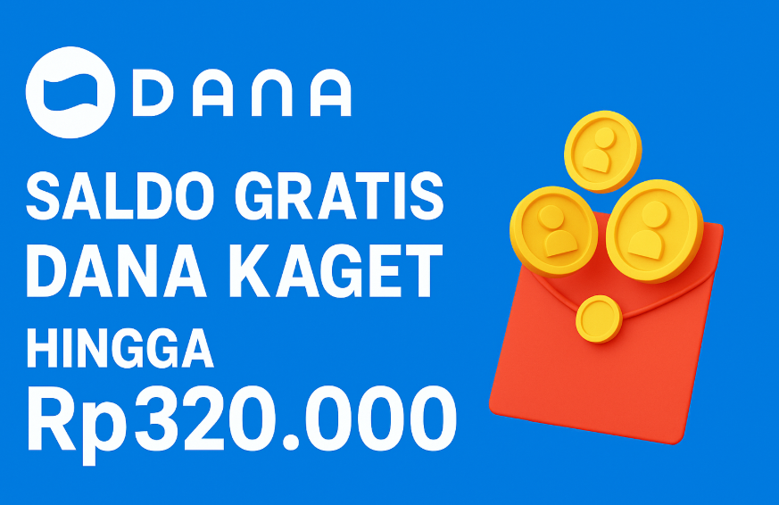 Selamat, Nomor Kamu Berhak Untuk Mendapatkan Saldo DANA Kaget Senilai Rp320.000 Cuma Hari Ini!