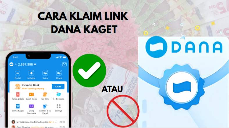 Bagaimana Cara Klaim Link DANA Kaget? Simak Artikel Ini Sekarang Juga!