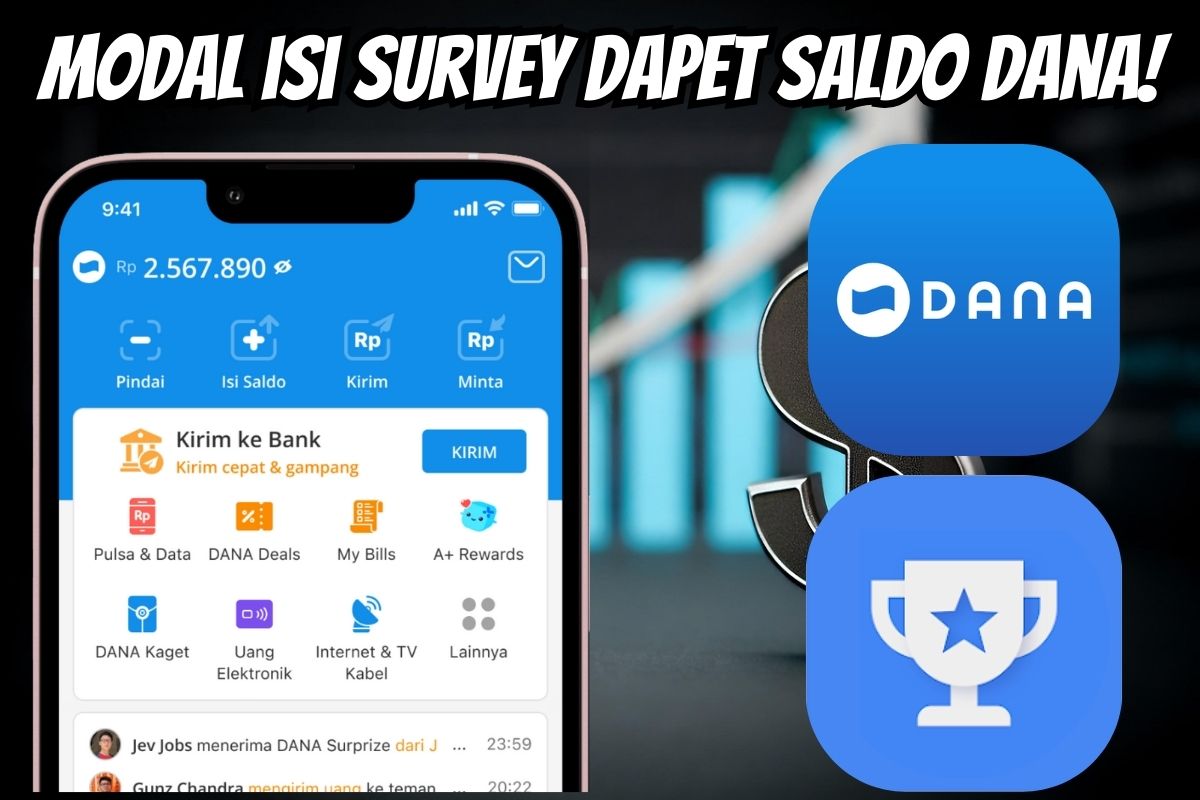 Saldo Dana Gratis Modal Isi Survey Langsung Cair ke Dompet Elektronik Kamu Lewat APK Ini, Unduh Disini!