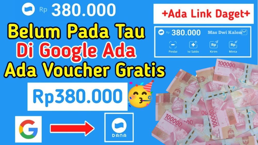 Google Diam-Diam Kasih Saldo DANA Rp380 Ribu Gratis! Begini Caranya Tanpa Undang Teman dan Tanpa Aplikasi!