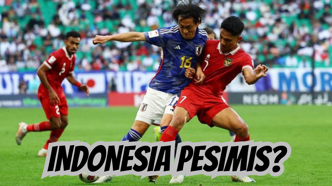 Laga Kontra Jepang Di Kualifikasi Piala Dunia 2026 Jadi Laga Paling Pesimis Timnas Indonesia, Kok Bisa? 