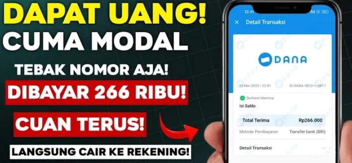 Selamat Uang Kamu Dikali Dua, dari Tebak Nomor Dapat Saldo DANA Rp266.000! Aplikasi Legit 