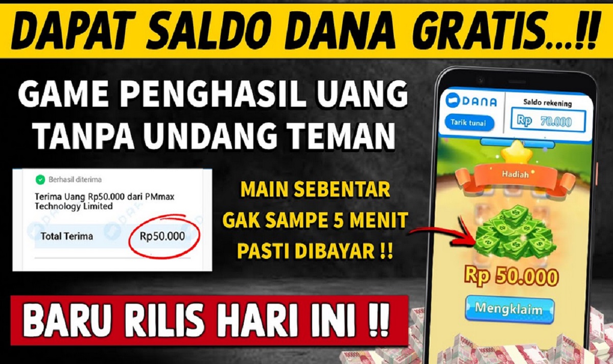 Dapatkan Saldo DANA Rp50.000 Hanya Modal Daftar Doang! Ini 2 Aplikasi Game Penghasil Saldo E-Wallet Terbaru
