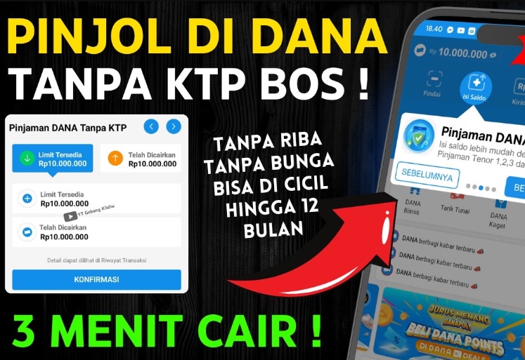 Tips dan Trik Cara Pinjam Saldo Dana Tanpa KTP serta Jaminan, Cair 2,5 Juta Tanpa Syarat!