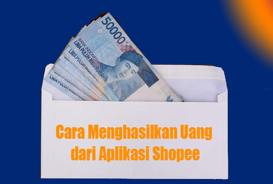 Auto Cuan! Berikut Cara Menghasilkan Uang dari Aplikasi Shopee Terbaru 2025, Bisa Tanpa Modal!
