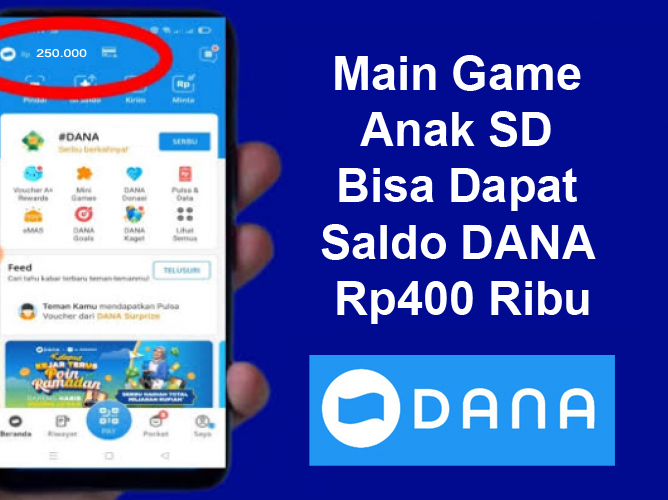 Cuma Main Game Anak SD Bisa Dapat Saldo DANA Rp400 Ribu? Ini Cara Mainnya Biar Cuan Maksimal