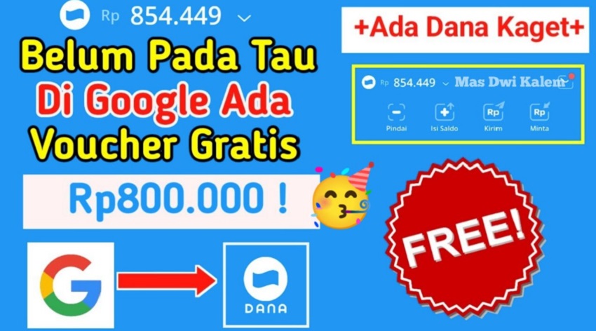 Voucher Gratis 800 Ribu Dari Google, Tanpa Download Aplikasi Cairkan Uang Melalui DANA