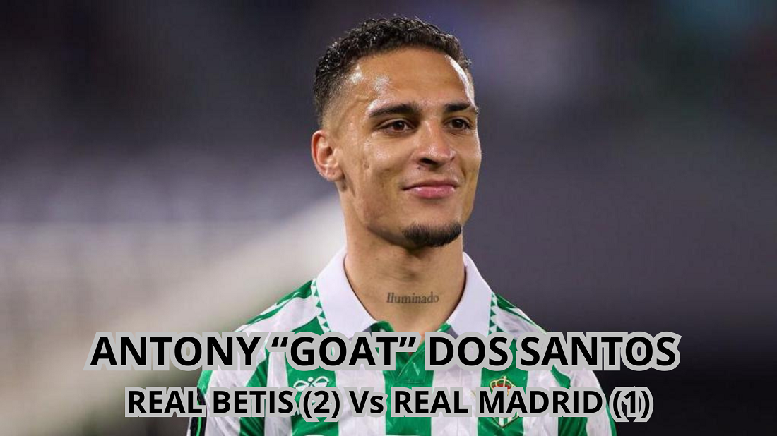'Goat' Antony Acak-Acak Real Madrid Skor 2-1! Bukti Kuat Manchester United Bermasalah?