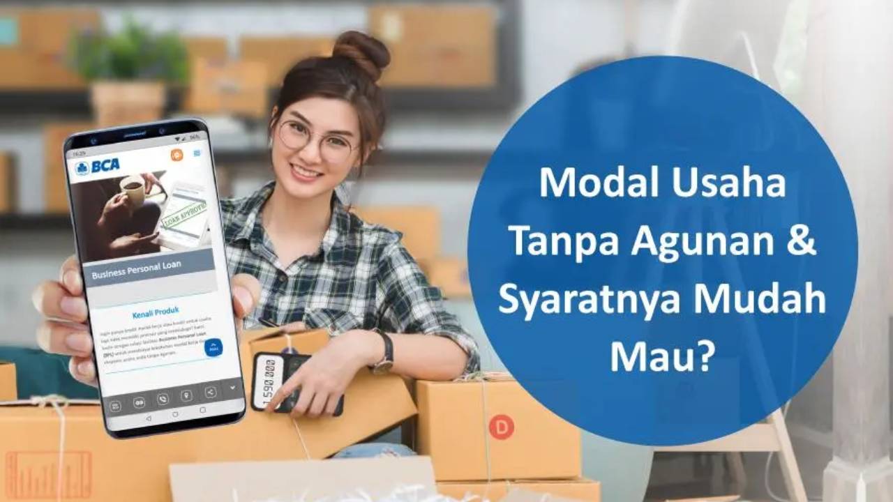 Butuh Dana Darurat? Ini Cara Ajukan Pinjaman BCA Tanpa Agunan, Bisa Pinjam Hingga Rp100 Juta Tanpa Ribet!