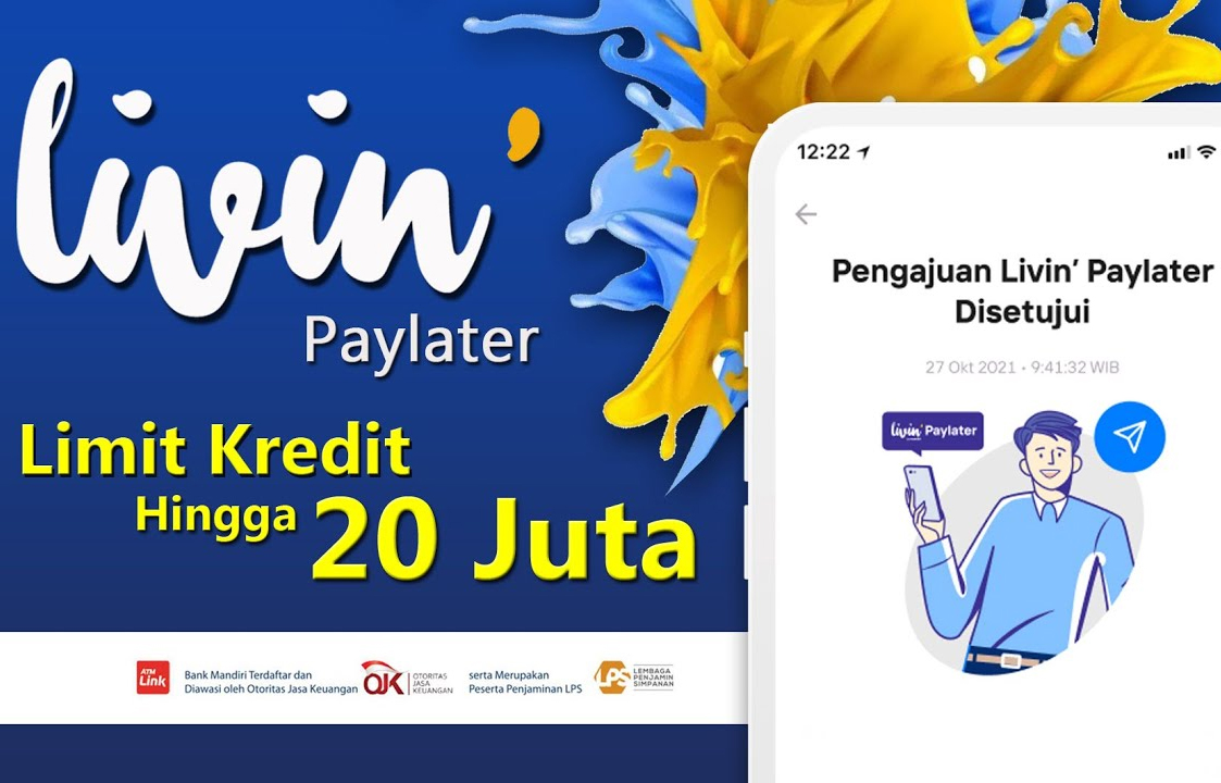 Mau Belanja Tanpa Ribet? Livin' Paylater Mandiri Kasih Limit Rp20 Juta, Begini Cara Daftarnya!