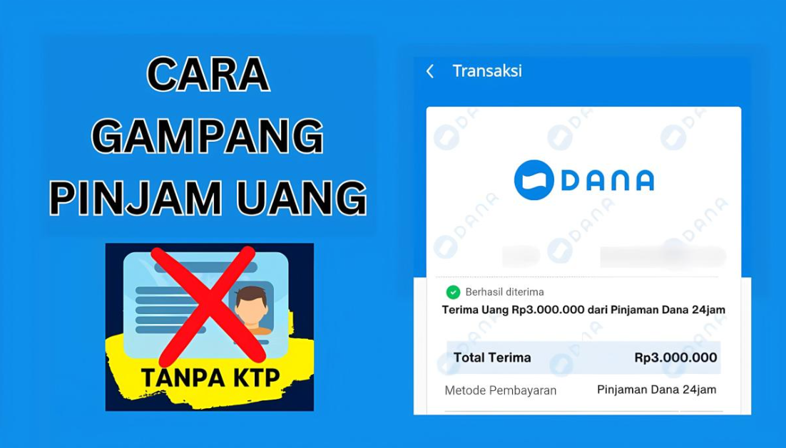 Butuh Uang Cepat Tanpa Ribet? DANA Pinjam Solusinya Dijamin Tanpa Perlu KTP Dan Cair Cepat!