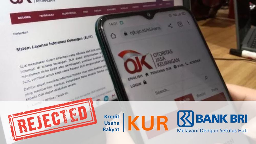KUR BRI Ditolak Bank? Bisa Jadi Skor SLIK OJK Kamu Masuk Level 3 Sampai 5 yang Rentan Risiko Kredit
