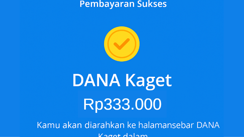 Buka Amplop DANA Kaget terbaru Hari Ini dan Klaim Saldo DANA Gratis Rp333.000, Buruan Klik Sebelum Kehabisan!