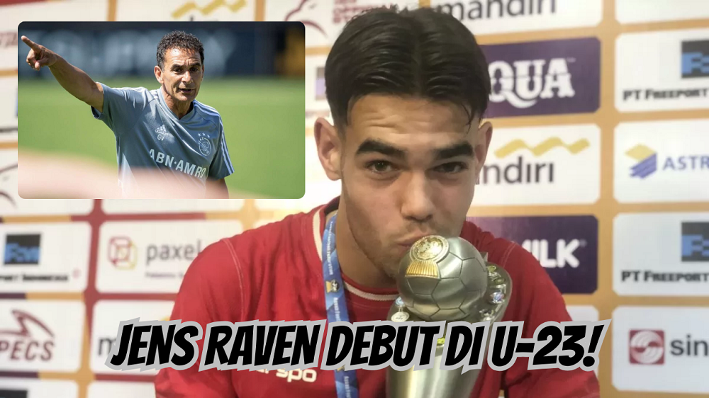 Pemain Naturalisasi Indonesia Jens Raven Akan Bermain Di Timnas U-23, Sudah Ditemui Gerald Vanenburg!