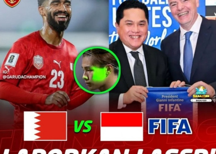 Sumardji Ultimatum Bahrain, Berani Laser Timnas Indonesia? Akan Saya Laporkan Ke AFC 'Harus Dapat Konsekuensi'