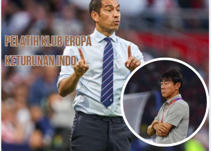 Legenda Timnas Belanda Berdarah Indo, Giovanni Van Bronckhorst Berpotensi Gantikan Shin Tae-yong di Tahun 2027