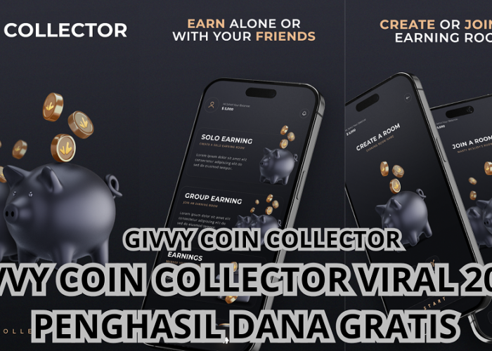 Dapatkan Ratusan Ribu Saldo Dana Gratis Dengan Aplikasi Penghasil Uang Givvy Coin Collector Viral 2025!