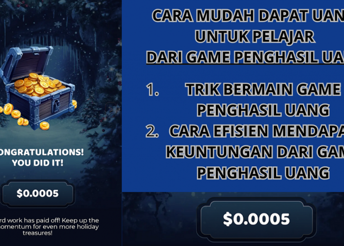 Trik Bermain Game Penghasil Uang Untuk Pelajar, Ikuti 3 Tips Ini Dan Hasilkan Cuan Setiap Hari!
