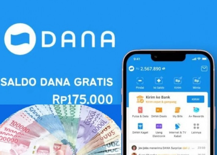 Raih Saldo E-Wallet Senilai 175.000 dari Link DANA Kaget Gratis Edisi 24-25 Mei Hari Ini, Klaim Sekarang Juga