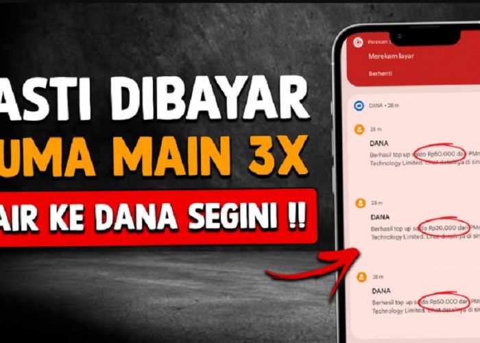 Cuma Main 3x Dibayar Ratusan Ribu! Begini Cara Hasilkan Saldo DANA Dari Aplikasi Penghasil Uang 2025