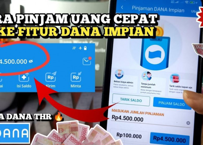 Pinjam Saldo DANA Tanpa Dana Paylater, Ini Syarat dan Langkah Dapat Uang hingga Rp4,5 Juta Langsung ke Akunmu