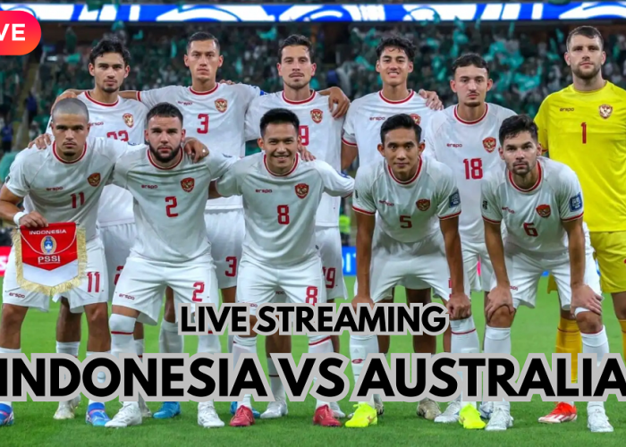 Jadwal Siaran Langsung Indonesia Vs Australia Putaran Ketiga Kualifikasi Piala Dunia 2026, Simak Disini!