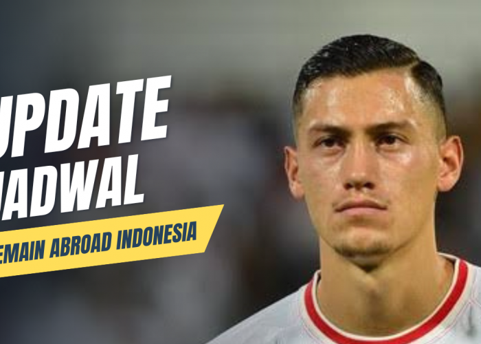 Update Jadwal Pemain Abroad Indonesia, Jay Idzes Hadapi Napoli, Elkan Kembali?