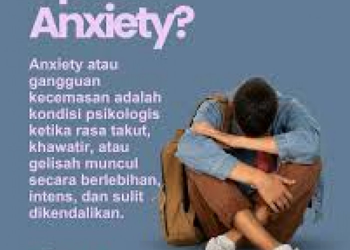 Anxiety : Ketika Pikiran Tidak Bisa Berhenti Khawatir