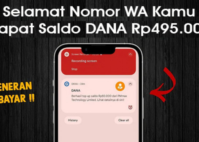 Selamat Nomor WA Kamu Dapat Saldo DANA Rp495.000 Tanpa Modal! Mainkan Game Ini, Uang Langsung Cair ke E-Wallet