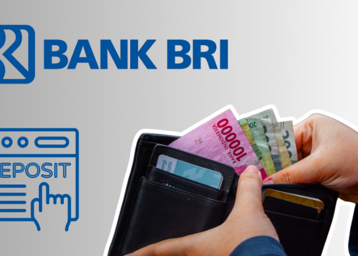 Simpan Dana di BRI, Nikmati Bunga Deposito Tiga Koma Lima dalam Tiga Bulan!