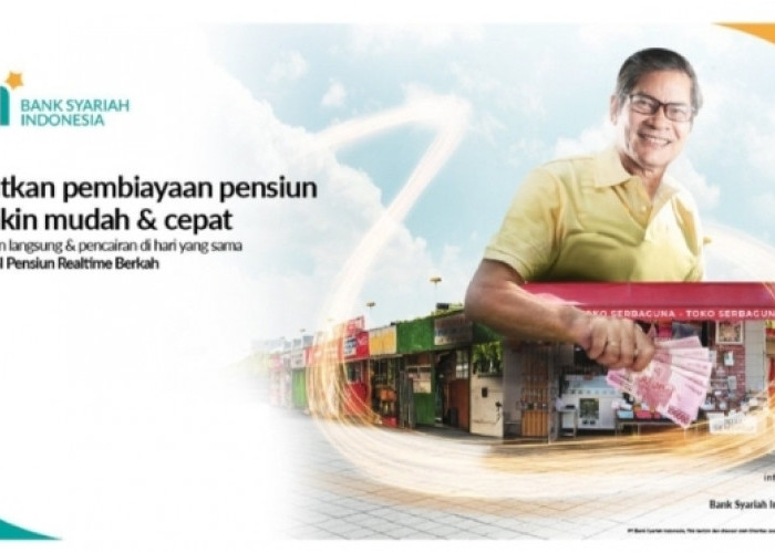 Kredit Pinjaman Rp350 Juta Bank BSI 2025 Untuk Pensiunan, 15 Tahun Tenor Pelunasan Serta Angsuran Tetap 