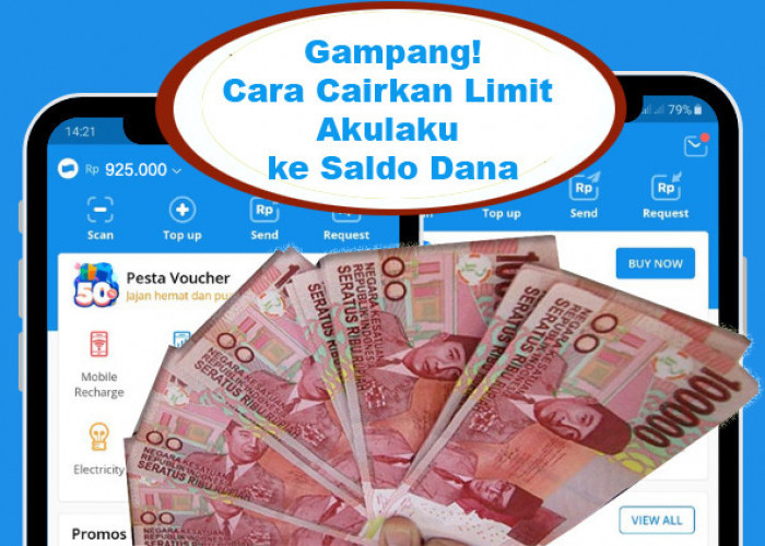 Butuh Dana Cepat! Cairkan Saja Limit Akulaku ke Saldo Dana atau Rekening Bank: 10 Menit Langsung Cair